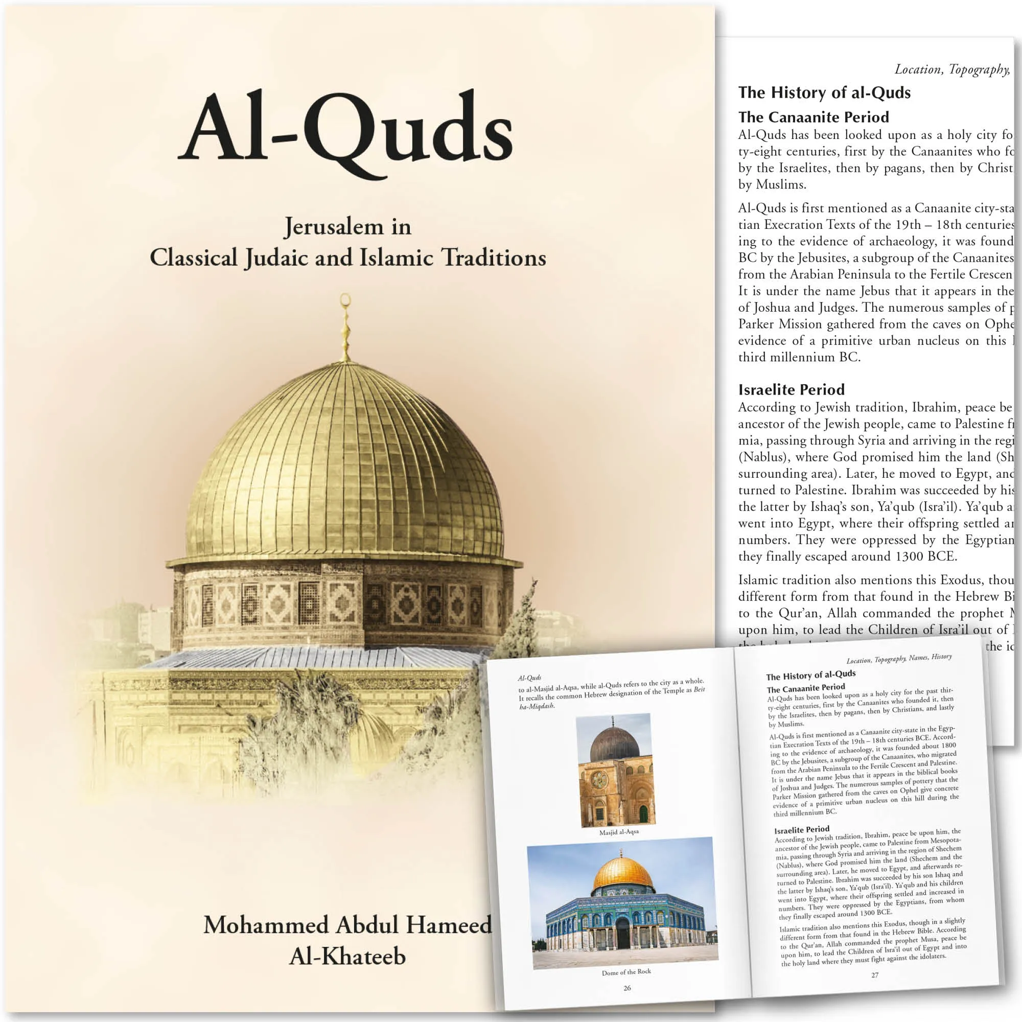Front cover with Inner spread of Al-Quds, Jerusalem in classical Judaic and Islamic Traditions by Al-Khateeb. Islamic Jerusalem history by Ta-Ha Publishers