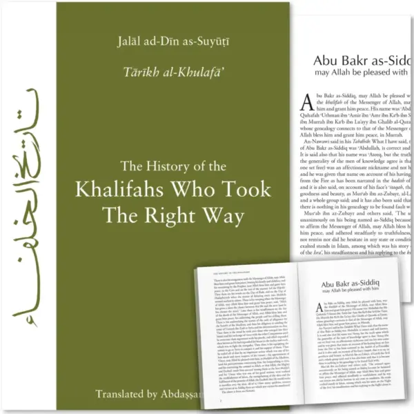 The History of the Khalifahs Who Took The Right Way