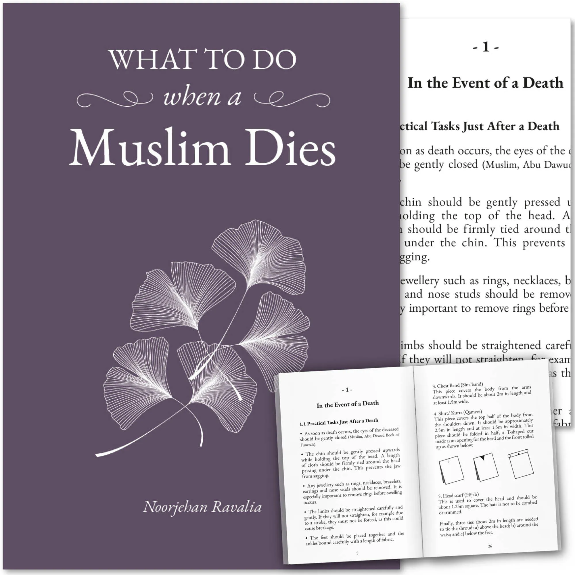 Front cover with Inner spread of What to do when a Muslim Dies by Noorjehan Ravalia. Muslim death guide by Ta-Ha Publishers