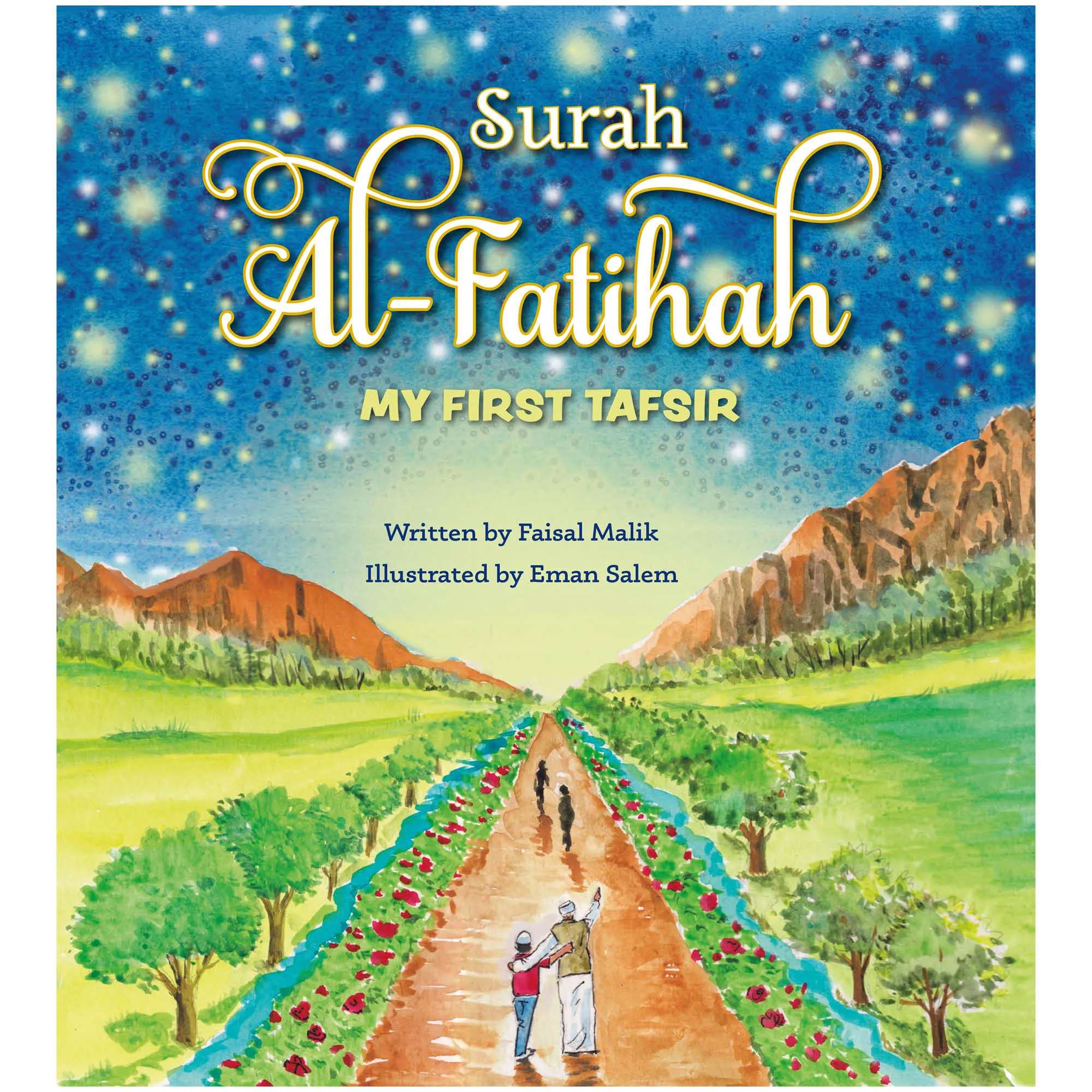 Front cover of Surah Al-Fatihah by Faisal Malik. Children’s Fatihah tafsir by Ta-Ha Publishers