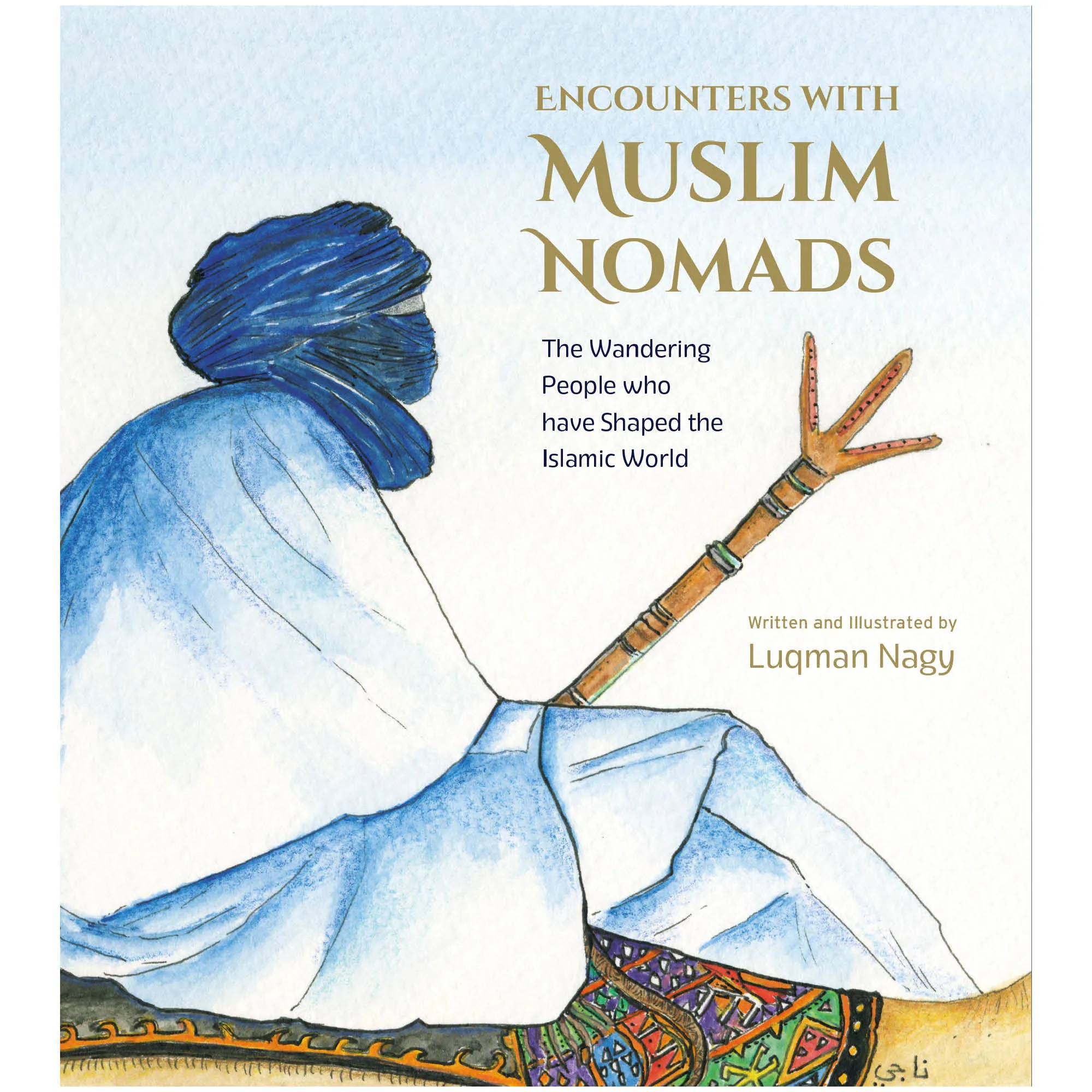 Encounters with Muslim Nomads