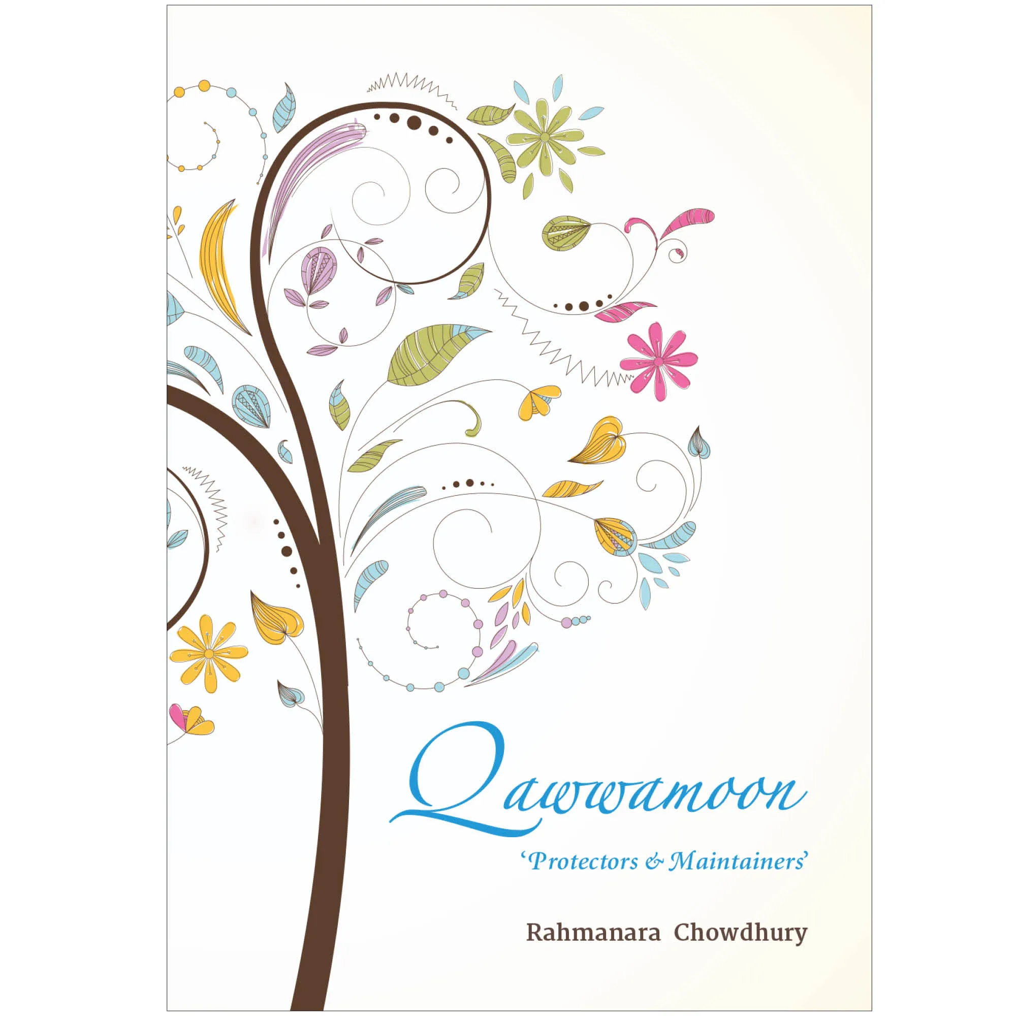 Front cover of Qawwamoon by Rahmanara Chowdhury. Domestic abuse guide for Muslim women by Ta-Ha Publishers