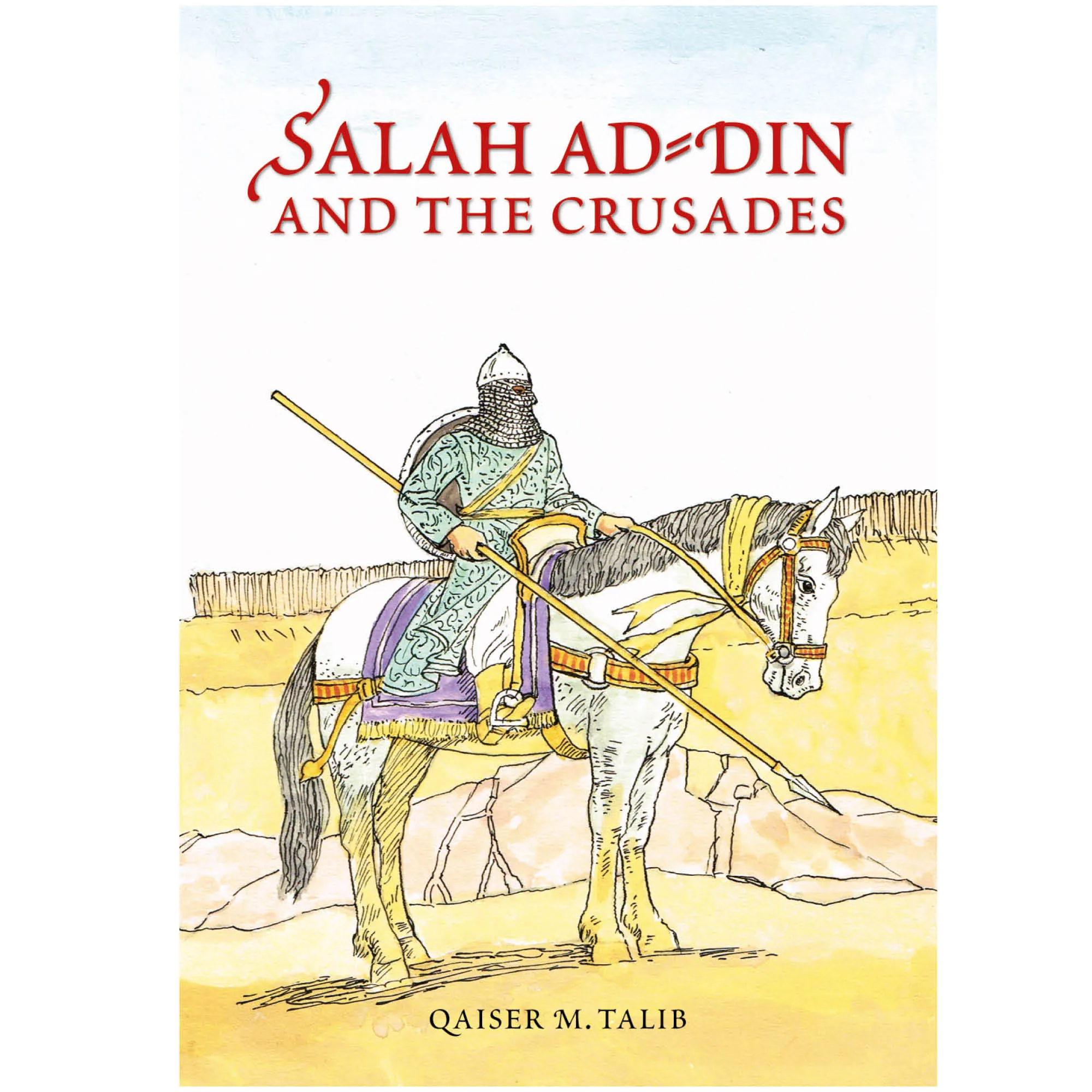 Salah ad-Din and the Crusades