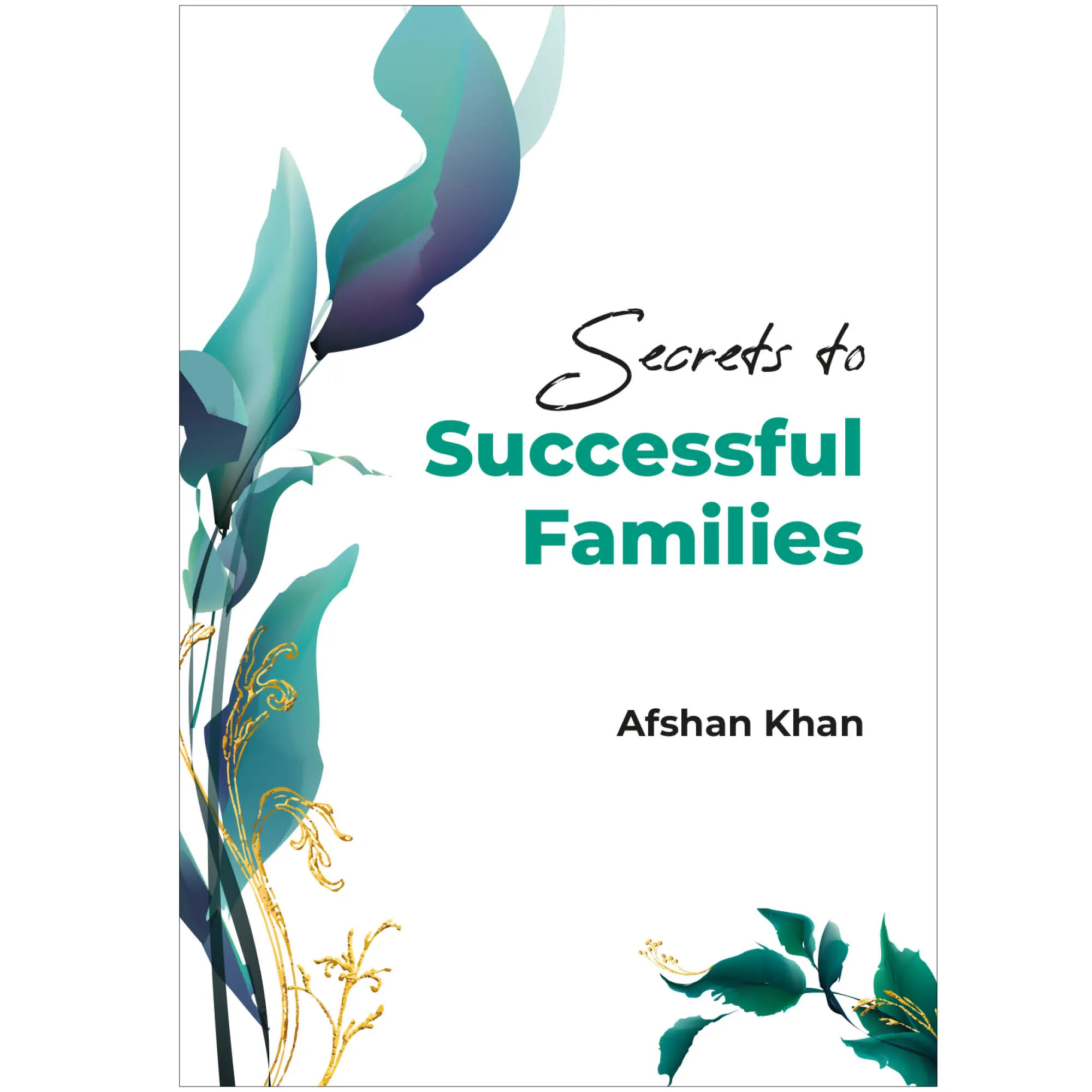 Secrets to Successful Families