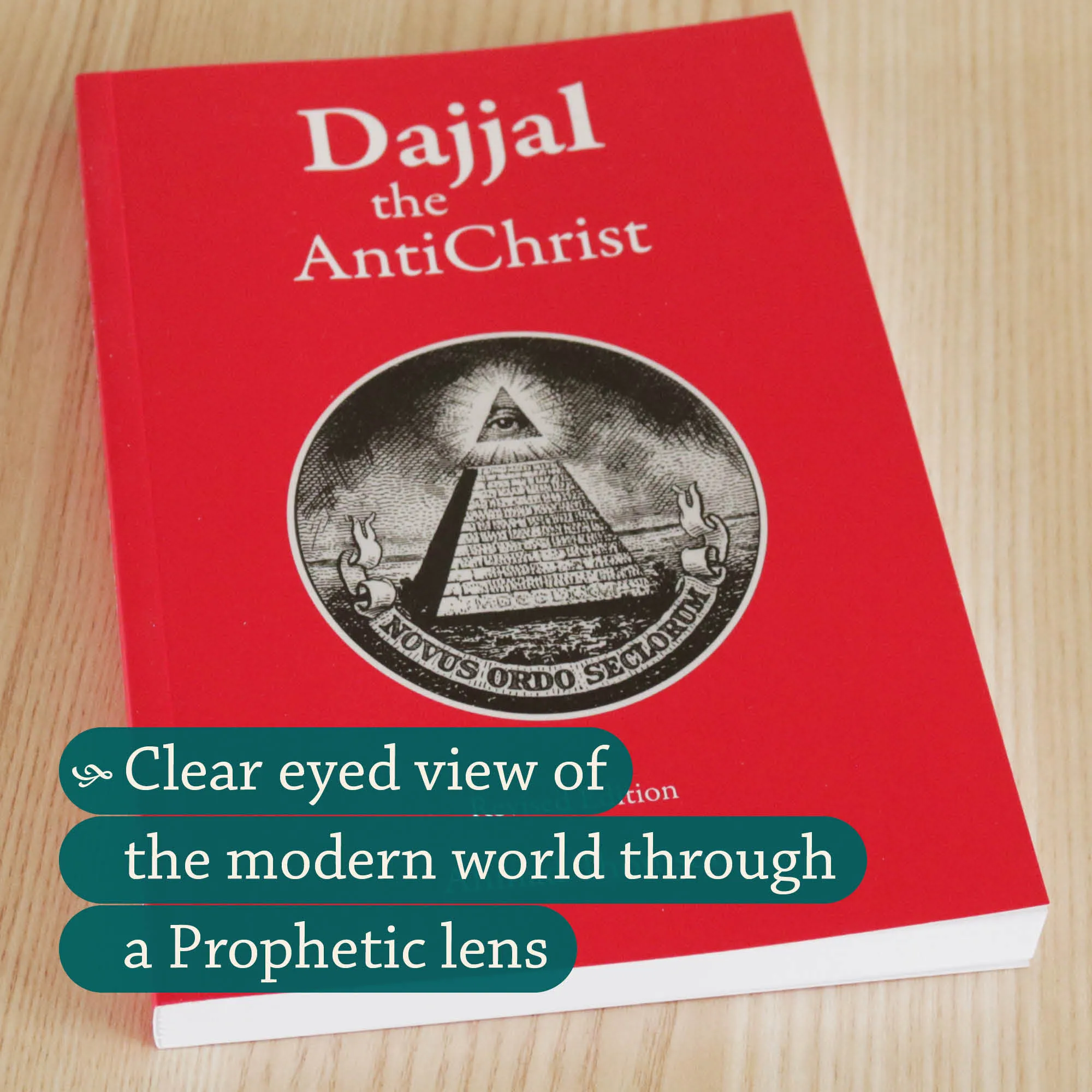 Front cover Photograph of Dajjal the AntiChrist by Ahmad Thomson. Commentary on modern world order by Ta-Ha Publishers