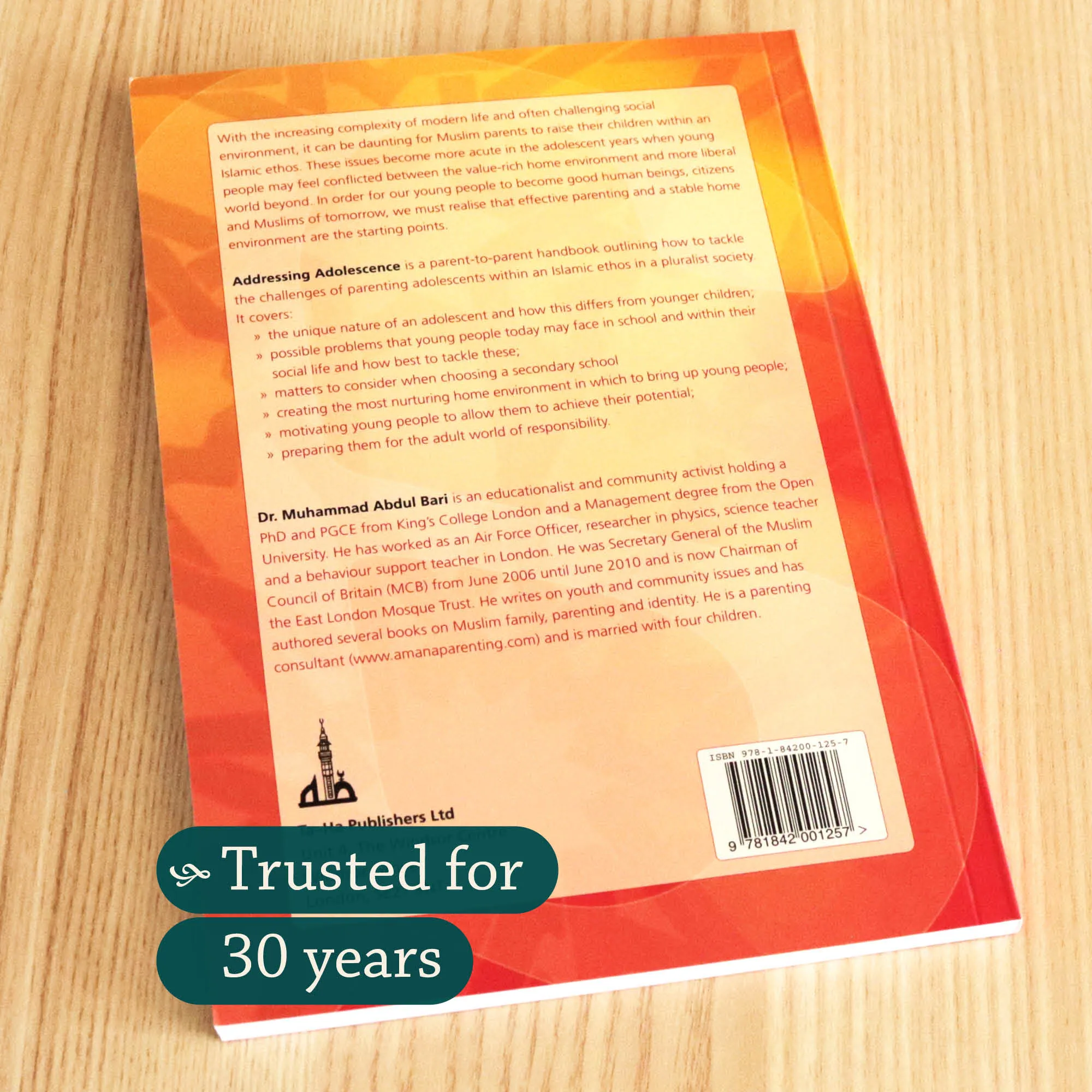 Back Cover of Addressing Adolescence by Muhammad Abdul Bari. Muslim teen parenting guide by Ta-Ha Publishers