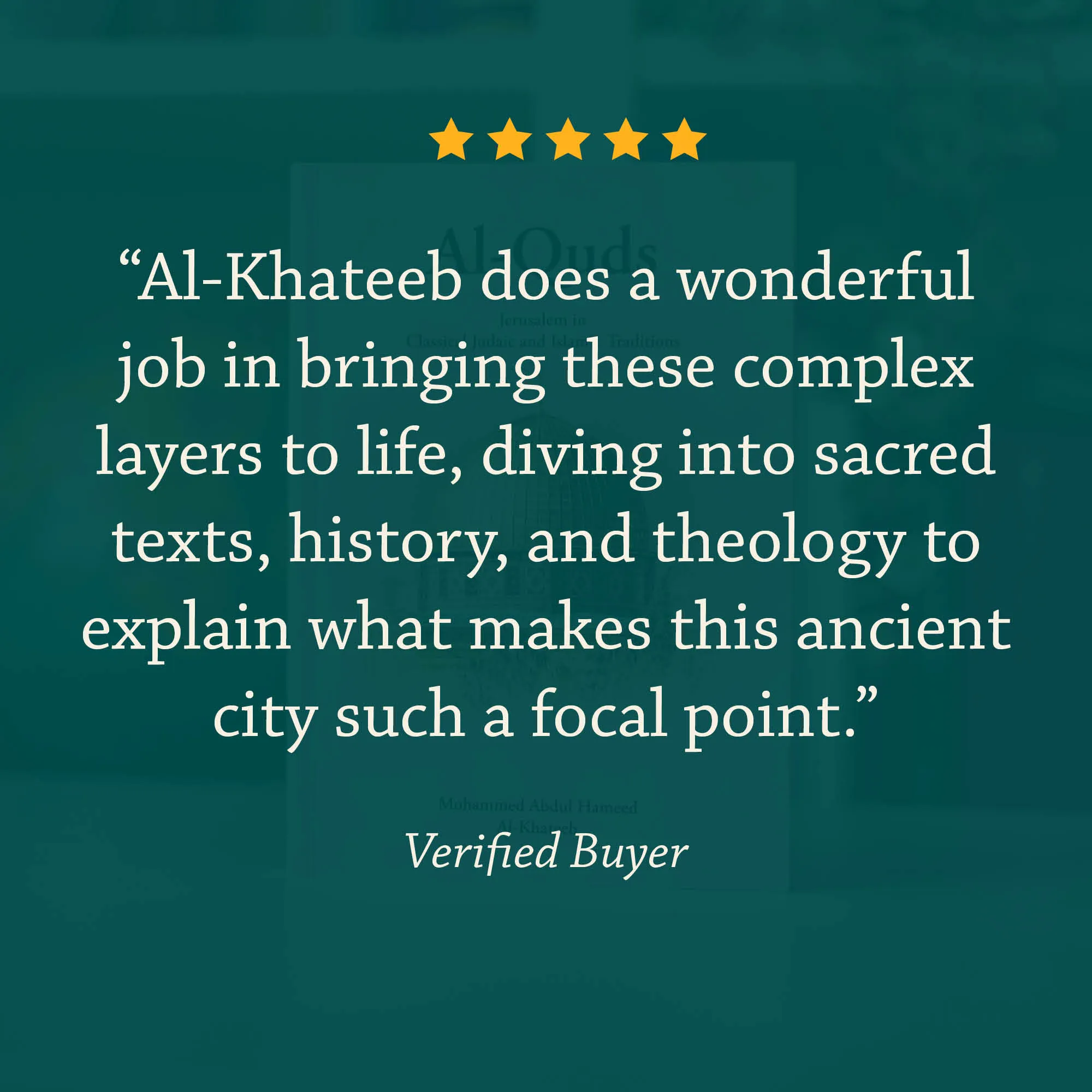 Book Review of Al-Quds, Jerusalem in classical Judaic and Islamic Traditions by Al-Khateeb. Islamic Jerusalem history by Ta-Ha Publishers