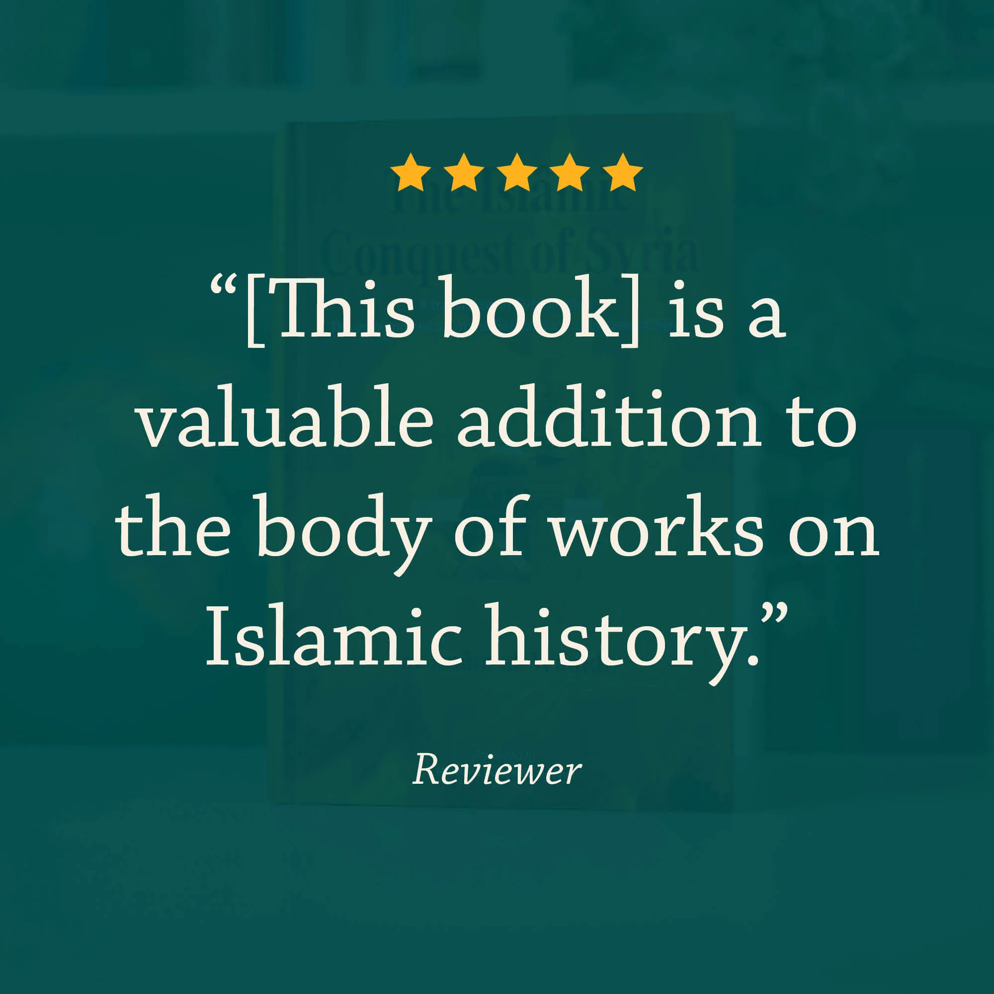 Book Review of The Islamic Conquest of Syria, A Translation of Futuhusham: The inspiring history of the Sahabah’s conquest of Syria by Al-Waqidi, Al-Kindi. Futuhusham translation by Ta-Ha Publishers