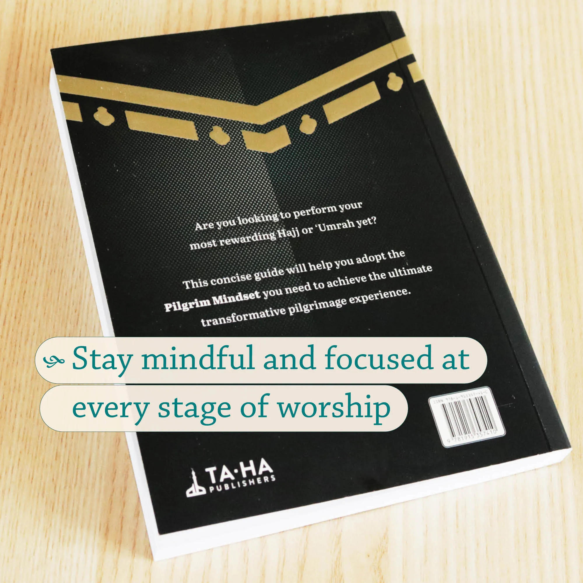 Back Cover of The Ultimate Hajj & ‘Umrah by Nabeelah Niaz. Mindful pilgrimage handbook by Ta-Ha Publishers